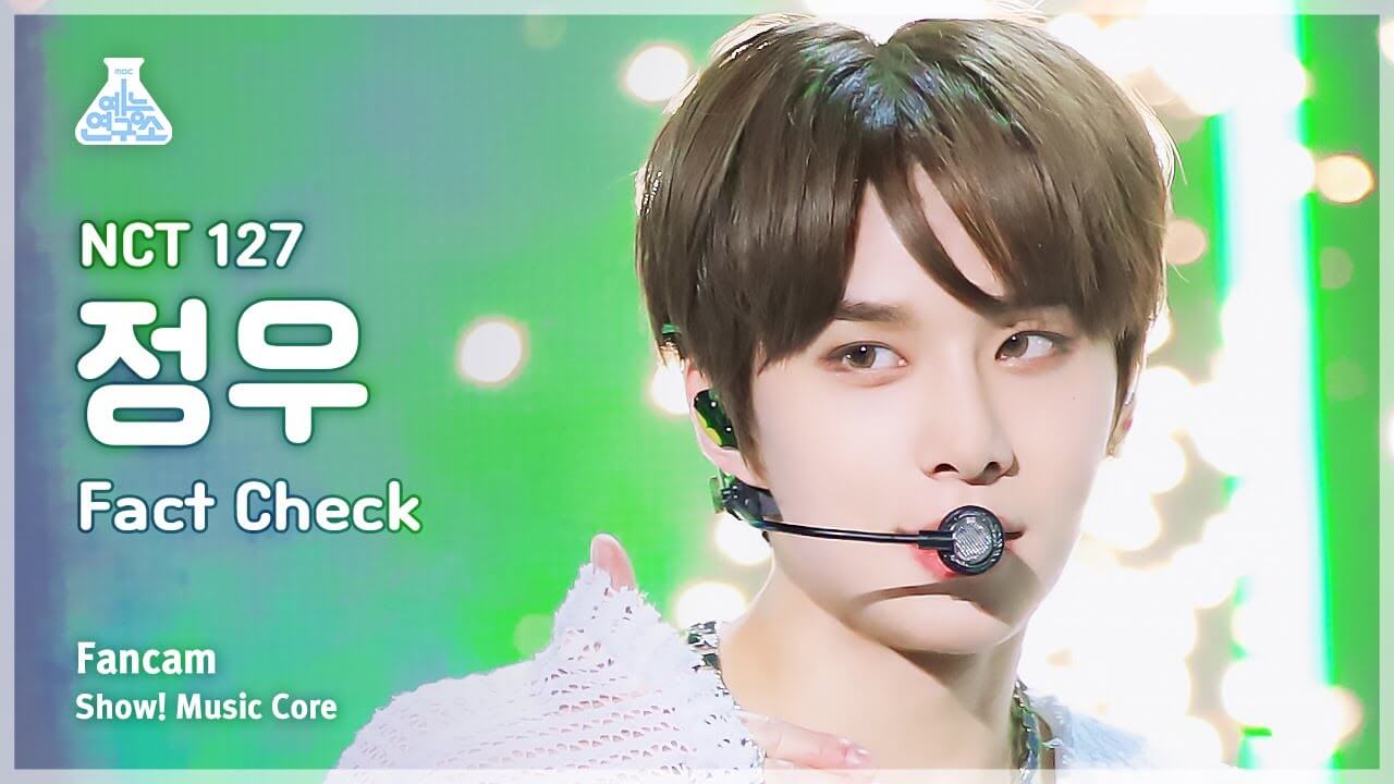 [예능연구소] NCT 127 JUNGWOO – Fact Check(엔시티 일이칠 정우 - 불가사의; 不可思議) FanCam | Show! MusicCore | MBC231021방송 - YouTube