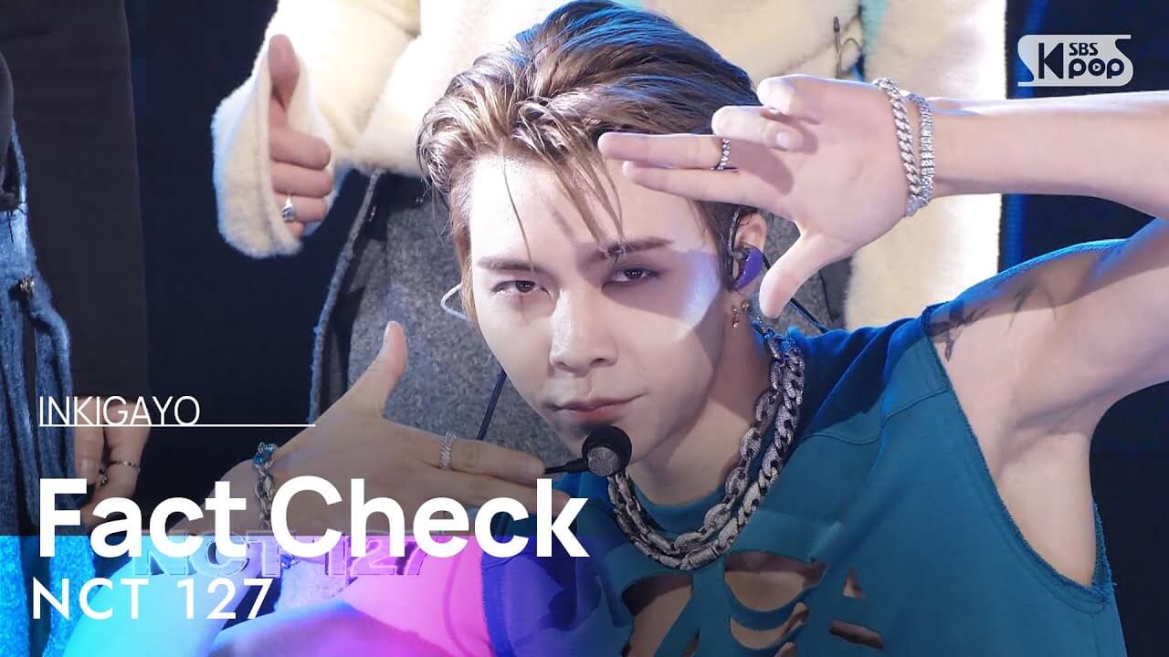 NCT 127(엔시티 127) - Fact Check (불가사의; 不可思議) @인기가요 inkigayo 20231022