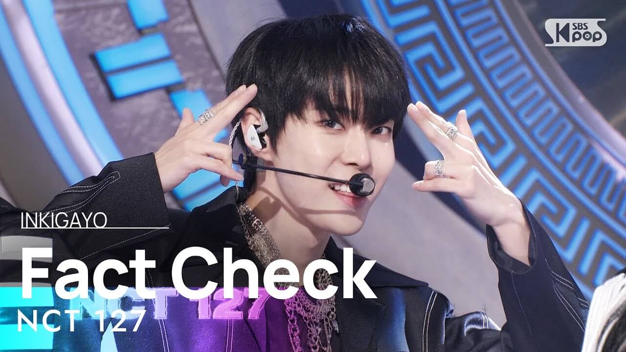 NCT 127(엔시티 127) - Fact Check (불가사의; 不可思議) @인기가요 inkigayo 20231015