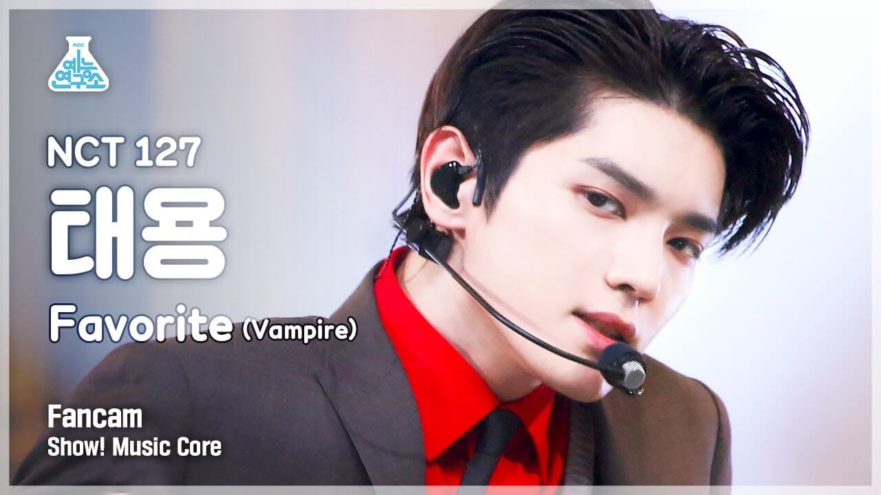 [예능연구소 4K] 엔시티 127 태용 직캠 'Favorite (Vampire)' (NCT 127 TAEYONG FanCam) @Show!MusicCore 211030 - YouTube