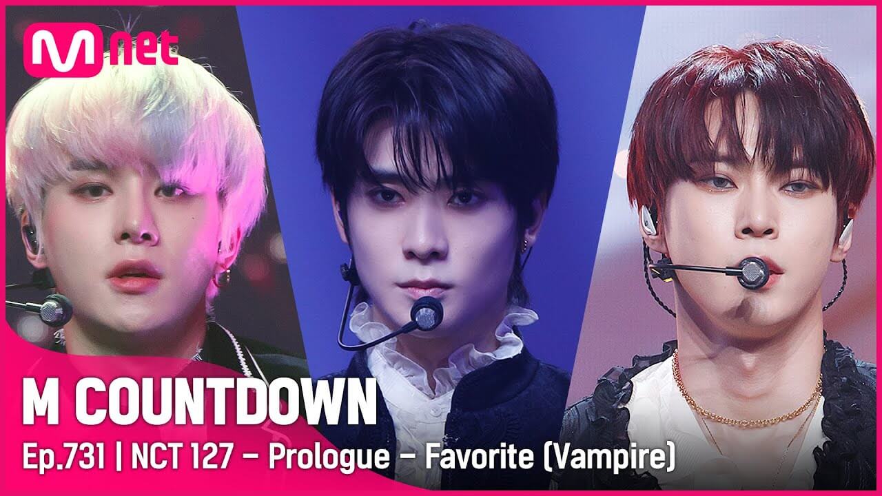 [NCT 127 - Prologue - Favorite (Vampire)] KPOP TV Show | #엠카운트다운 EP.731 | Mnet 211104 방송 - YouTube