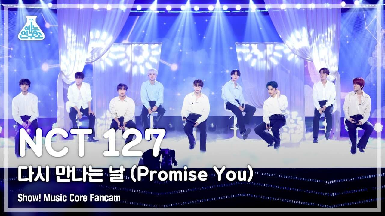 [예능연구소 4K] 엔시티 127 직캠 '다시 만나는 날 (Promise You)' (NCT 127 FanCam) @Show!MusicCore 211002 - YouTube